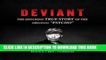 Best Seller Deviant: The Shocking True Story of Ed Gein, the Original 