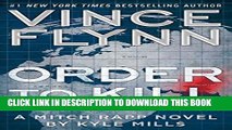 Ebook Order to Kill: A Novel (A Mitch Rapp Novel Book 13) Free Read