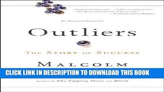 Ebook Outliers: The Story of Success Free Read