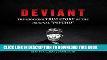 Best Seller Deviant: The Shocking True Story of Ed Gein, the Original 