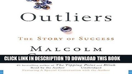 Best Seller Outliers: The Story of Success Free Read