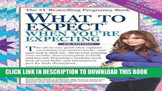 Ebook What to Expect When You re Expecting Free Read
