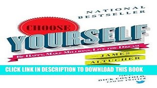 Ebook Choose Yourself! Free Read