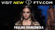 Models Fall/Winter 2017 - Paulina Frankowska | FTV.com