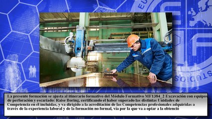 Excavación con Equipos de Perforación y Escariado: Raise Boring (Online)