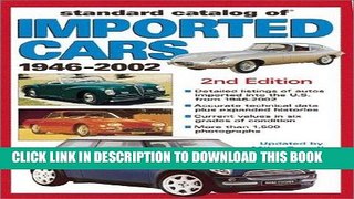 [Free Read] Standard Catalog of Imported Cars 1946-2002 (Standard Catalog of Imported Cars) Free