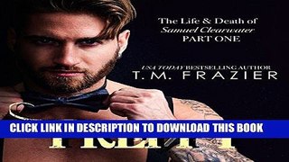 Ebook Preppy: The Life   Death of Samuel Clearwater, Part 1: King Series, Book 5 Free Read