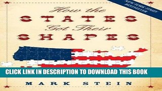 Read Now How the States Got Their Shapes PDF Online