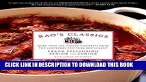 Ebook Rao s Classics: More Than 140 Italian Favorites from the Legendary New York Restaurant Free