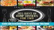 Best Seller 365 Days of Dump Dinners for Two: Ready in 30 Minutes or Less (Dinner Recipes for Two,