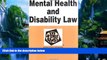 Big Deals  Mental Health and Disability Law in a Nutshell (Nutshells)  Full Ebooks Most Wanted