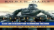 Read Now Fighter Pilot: The Memoirs of Legendary Ace Robin Olds [ FIGHTER PILOT: THE MEMOIRS OF