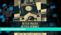 Big Deals  Better Policies, Better Schools: Theories and Applications  Best Seller Books Best Seller