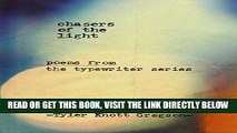 [PDF] Chasers of the Light: Poems from the Typewriter Series Popular Collection