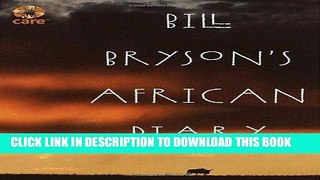 Best Seller Bill Bryson s African Diary Free Download