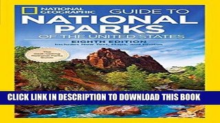 Best Seller National Geographic Guide to National Parks of the United States, 8th Edition