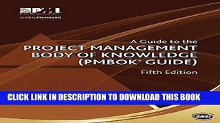 Read Now A Guide to the Project Management Body of Knowledge ( PMBOKÂ® Guide )-Fifth Edition