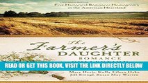 [PDF] The Farmers Daughter Romance Collection: Five Historical Romances Homegrown in the American