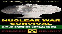 Best Seller Nuclear War Survival Skills (Upgraded 2012 Edition) (Red Dog Nuclear Survival) Free Read