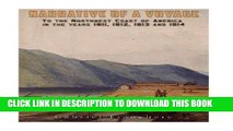 Read Now Narrative of a Voyage: to the Northwest Coast of America in the Years 1811,1812, 1813,