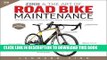 Ebook Zinn   the Art of Road Bike Maintenance: The World s Best-Selling Bicycle Repair and