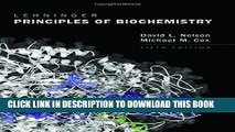 Read Now Lehninger Principles of Biochemistry PDF Online