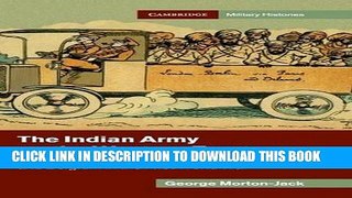 Read Now The Indian Army on the Western Front: India s Expeditionary Force to France and Belgium