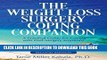 Ebook The Weight Loss Surgery Coping Companion: A Practical Guide to Coping with Post-Surgery
