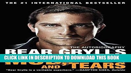 Best Seller Mud, Sweat, and Tears: The Autobiography Free Read