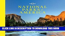 Best Seller National Parks of America: Experience America s 59 National Parks (Lonely Planet) Free