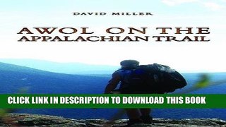 Ebook AWOL on the Appalachian Trail Free Read