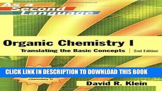 Read Now Organic Chemistry I as a Second Language: Translating the Basic Concepts Download Book