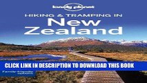 Best Seller Lonely Planet Hiking   Tramping in New Zealand (Travel Guide) Free Read