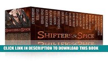Best Seller Shifters and Spice: A Shifter Romance Box Set Free Read
