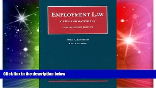 READ FULL  Employment Law, Cases and Materials,7th Concise, 2012 Supplement (University Casebook)