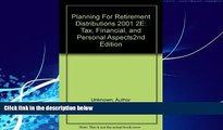 Books to Read  2001 Planning for Retirement Distributions  Full Ebooks Best Seller
