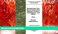 read here  Boobytraps U.S. Army Instruction Manual Tactics, Techniques, and Skills Plus Desert