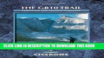 Read Now The GR10 Trail: Through the French Pyrenees (Cicerone Mountain Walking S) PDF Online