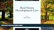 Big Deals  s Real Estate Development Law (American Casebook Series)  Full Ebooks Most Wanted