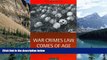 Books to Read  War Crimes Law Comes of Age: Essays  Full Ebooks Most Wanted