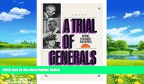 Big Deals  A Trial of Generals: Homma, Yamashita, Macarthur  Full Ebooks Best Seller