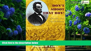 Books to Read  Don t Shoot That Boy! Abraham Lincoln and Military Justice  Best Seller Books Most