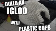 Build an Igloo with plastic cups - Long version / fabriquer un igloo avec des verres en plastique