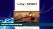 Big Deals  Law in Sport: Concepts and Cases (Sports Management Library)  Best Seller Books Best