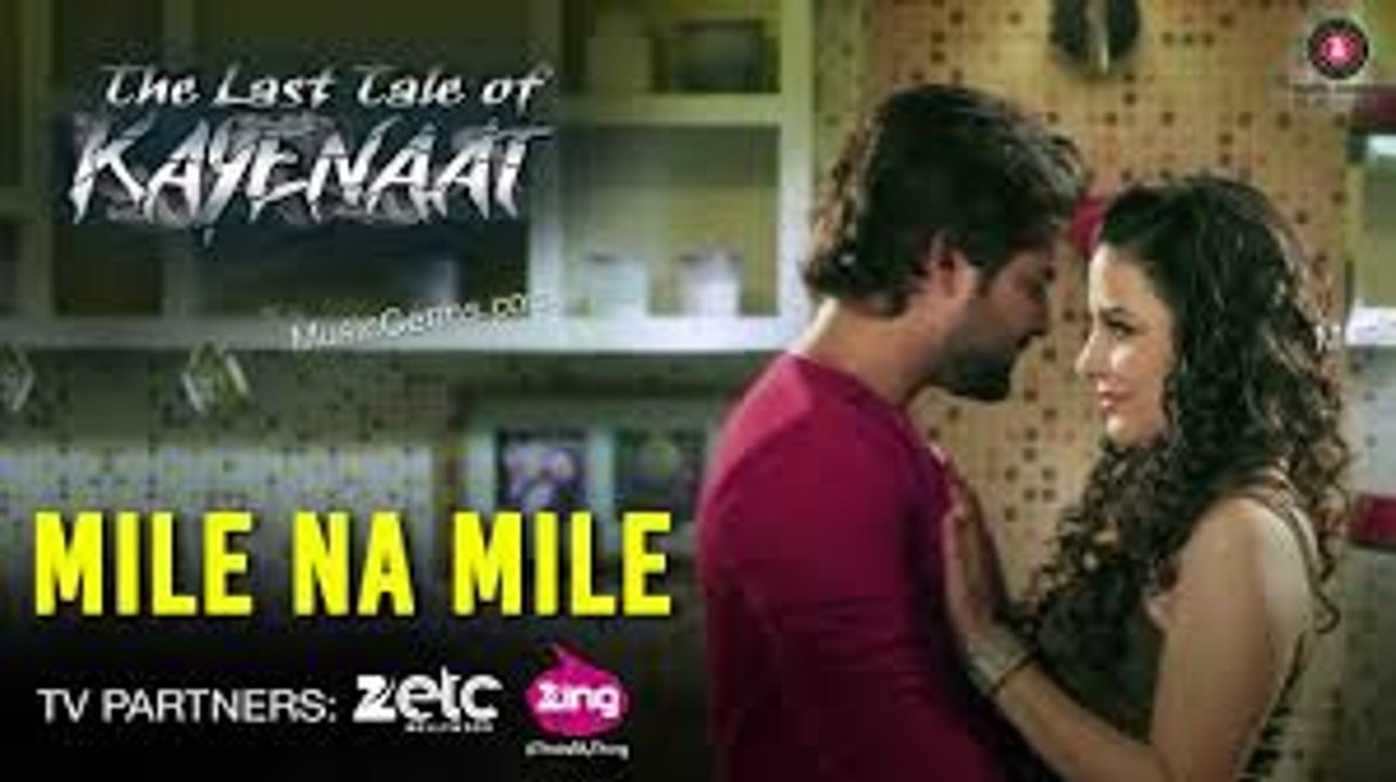 Mile Na Mile - The Last Tale Of Kayenaat | Zeeshan Khan & Vani Vashisth | Aabid Jamal Fun-online
