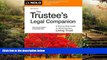 Must Have  The Trustee s Legal Companion: A Step-by-Step Guide to Administering a Living Trust