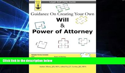 READ FULL  Guidance On Creating Your Own Will   Power of Attorney: Legal Self Help Guide  READ