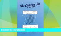 Must Have PDF  When Someone Dies in New York: All the Legal   Practical Things You Need to Do When