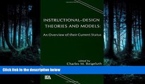 Choose Book Instructional Design Theories and Models: An Overview of Their Current Status