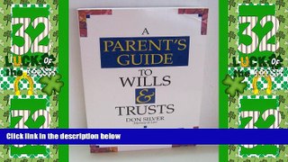 Big Deals  A Parent s Guide to Wills   Trusts  Best Seller Books Most Wanted